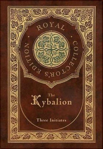 9781774761458 The Kybalion (Royal Collectors Edition) (C..., Boeken, Verzenden, Nieuw, Three Initiates
