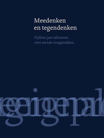 Meedenken en tegendenken: vijftien jaar adviseren over, Verzenden, Gelezen
