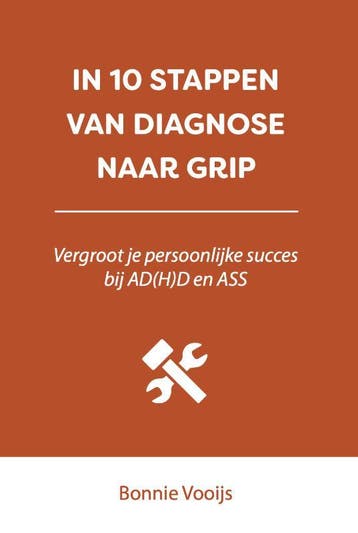 In 10 Stappen Van Diagnose Naar Grip | Bonnie Vooijs | Nieuw, Ophalen of Verzenden, Nieuw, Bonnie Vooijs