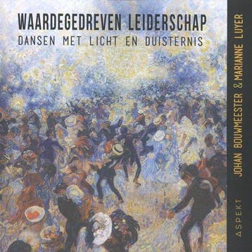 9789463383196 Waardegedreven leiderschap | Tweedehands, Verzenden, Zo goed als nieuw, Johan Bouwmeester