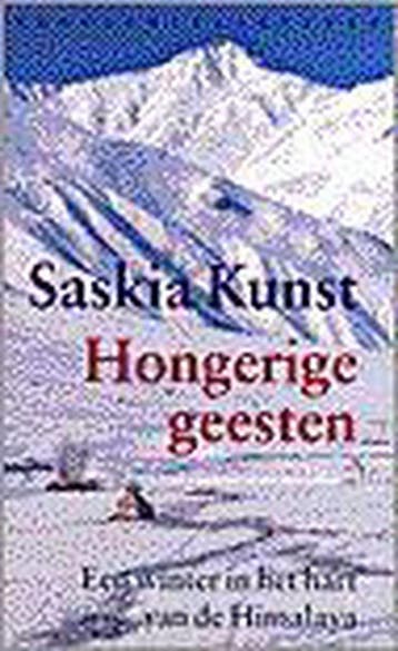 Hongerige geesten 9789028418967 S. Kunst, Verzenden, Gelezen, S. Kunst