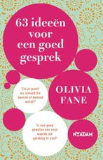 63 ideeën voor een goed gesprek 9789046815724 Olivia Fane, Boeken, Verzenden, Zo goed als nieuw, Olivia Fane