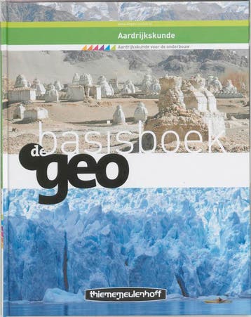 De Geo Aardrijkskunde deel Basisboek 9789006433333, Boeken, Zo goed als nieuw