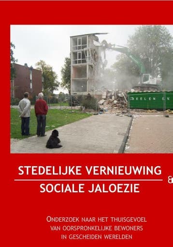 Stedelijke vernieuwing en sociale jaloezie - Jutta Wijmans, Verzenden, Gelezen, Jutta Wijmans