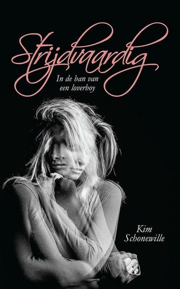 Strijdvaardig - Kim Schonewille 9789463890052, Verzenden, Gelezen, Kim Schonewille