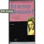 MYSTERIE MADEMOISELLE P. (HET) 9789069740799 Brian Odoherty, Verzenden, Gelezen, Brian Odoherty