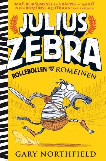 Julius Zebra. Rollebollen met de romeinen | - Gary, Verzenden, Gelezen