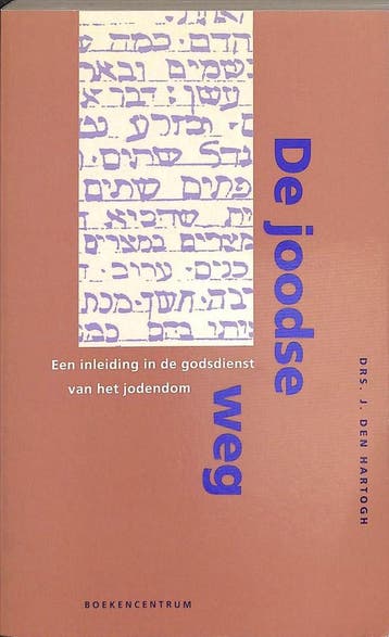 JOODSE WEG, DE - J. den Hartogh 9789023904588, Verzenden, Zo goed als nieuw, J. den Hartogh