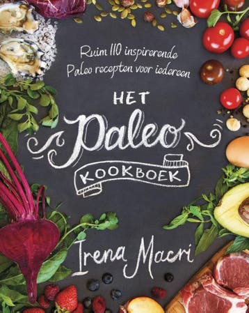 Het paleo kookboek - Irena Macri 9789045210537, Verzenden, Gelezen, Irena Macri