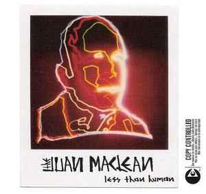cd - The Juan MacLean - Less Than Human, Verzenden, Zo goed als nieuw