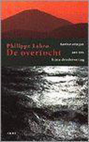 De overtocht - P. Labro 9789026314681, Verzenden, Zo goed als nieuw, P. Labro