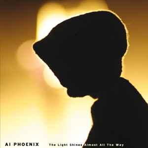cd - Ai Phoenix - The Light Shines Almost All The Way, Verzenden, Zo goed als nieuw