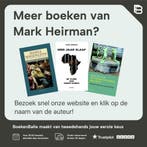 De condor en de kolibrie 9789089243324 Mark Heirman, Boeken, Verzenden, Zo goed als nieuw, Mark Heirman