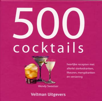 500 cocktails - W. Sweetser 9789059209060, Verzenden, Zo goed als nieuw, W. Sweetser