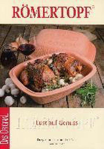 Lust auf Genuß. Römertopf - Exner, Verzenden, Gelezen