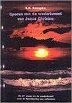 SPOREN VAN DE WEDERKOMST VAN JEZUS CHRISTUS 9789060470374, Boeken, Verzenden, Gelezen, R.H. Keegstra
