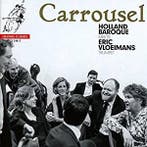cd digi - Holland Baroque - Carrousel, Verzenden, Zo goed als nieuw