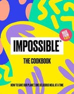 Impossible(tm) the Cookbook 9781797203041, Verzenden, Zo goed als nieuw, Impossible Foods Inc