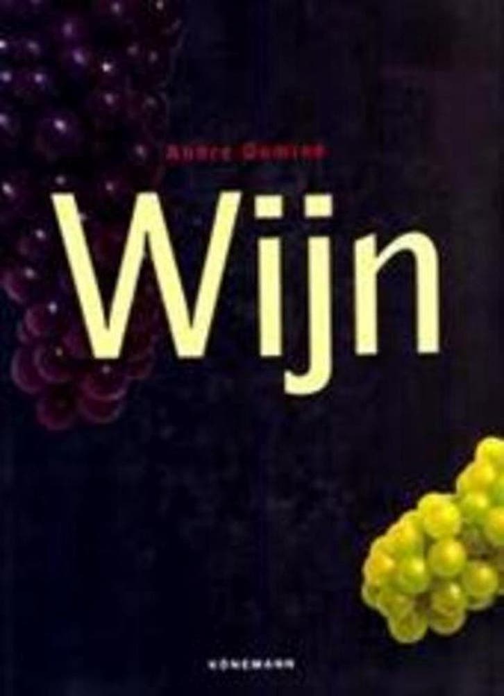 Wijn 9783833110030 Dominé André, Boeken, Kookboeken, Gelezen, Verzenden