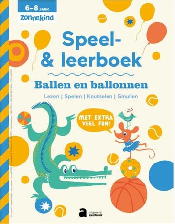Speel- en leerboek - Ballen en ballonnen (Zonnekind), Boeken, Verzenden, Gelezen
