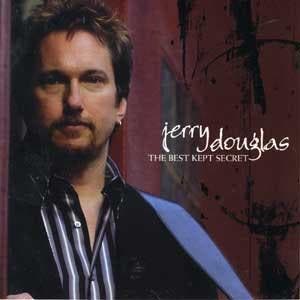 cd - Jerry Douglas - The Best Kept Secret, Verzenden, Zo goed als nieuw