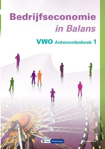 Bedrijfseconomie in Balans vwo antwoordenboek  9789462874190, Zo goed als nieuw