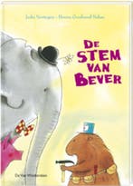 De Stem van Bever / Een Vier Windstreken prentenboek, Boeken, Kinderboeken | Kleuters, Verzenden, Zo goed als nieuw, H. Goudzand Nahar