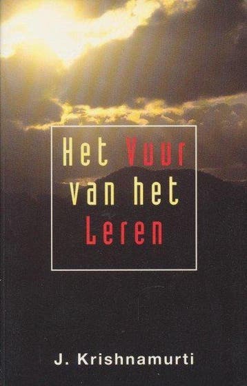 Vuur Van Het Leren, Het - J. KRISHNAMURTI 9789062718474, Verzenden, Zo goed als nieuw, J. KRISHNAMURTI