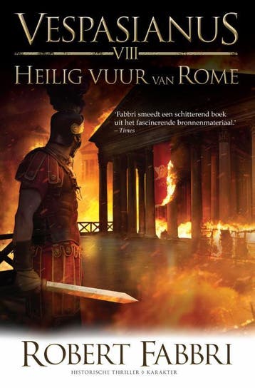 Heilig vuur van Rome / Vespasianus / 8 - Robert Fabbri, Boeken, Verzenden, Gelezen, Robert Fabbri
