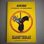 Aikido -De boodschap van geweldloosheid- 9789090301129, Verzenden, Zo goed als nieuw, Peter van Lier