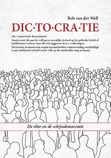 Dictocratie | Rob Well | Nieuw, Ophalen of Verzenden, Nieuw, Rob Well