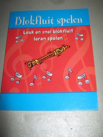 BOEK EN SPEL BLOKFLUIT SPELEN 9781405481649, Verzenden, Gelezen
