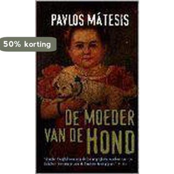 MOEDER VAN DE HOND - P. Matesis 9789035118973, Verzenden, Gelezen, P. Matesis