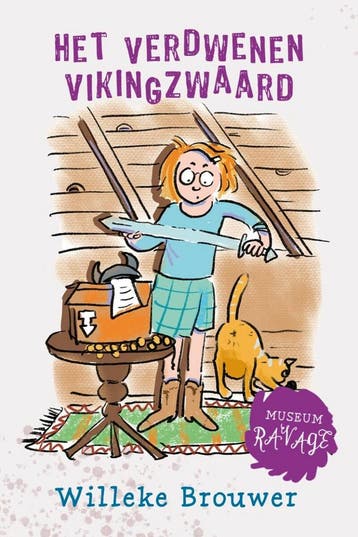 Het verdwenen vikingzwaard / Museum Ravage / 2 9789026627699, Verzenden, Gelezen, Willeke Brouwer