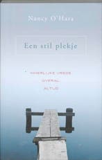 Een stil plekje 9789020203905 Nancy OHara, Verzenden, Zo goed als nieuw, Nancy O'Hara