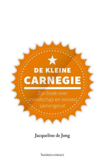 De kleine Carnegie / Kleine boekjes - grote inzichten / 1, Verzenden, Zo goed als nieuw, Jacqueline de Jong