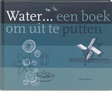Water ... een boek om uit te putten - J. Scheper, Verzenden, Zo goed als nieuw, J. Scheper