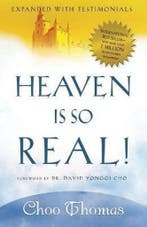 Heaven Is So Real 9781591857891 Choo Thomas, Verzenden, Gelezen, Choo Thomas
