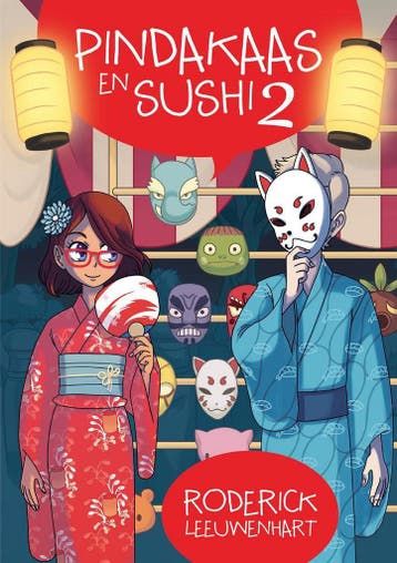 Pindakaas en Sushi 2 / Pindakaas en Sushi / 2 9789082220513, Boeken, Verzenden, Gelezen, Roderick Leeuwenhart