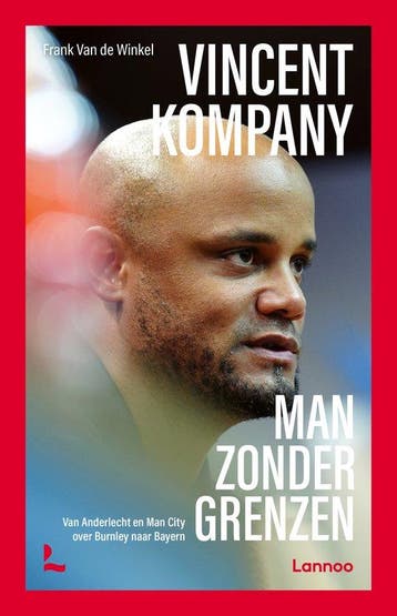 9789401434454 Vincent Kompany, man zonder grenzen, Boeken, Verzenden, Nieuw, Frank van de Winkel