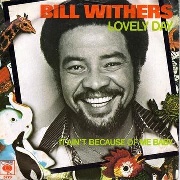 Single - Bill Withers - Lovely Day, Verzenden, Nieuw in verpakking