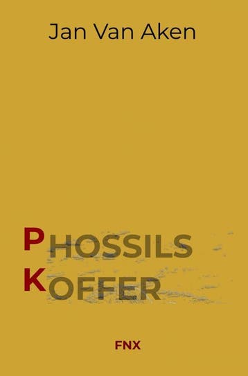 Phossils koffer - Jan Van Aken 9789464488753, Boeken, Verzenden, Zo goed als nieuw, Jan Van Aken