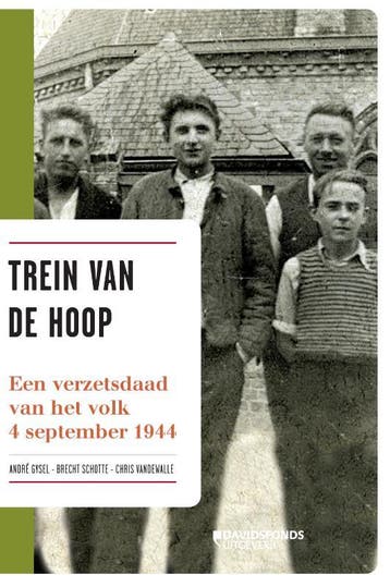 Trein van de hoop - Chris Vandewalle 9789058269164, Verzenden, Zo goed als nieuw, Chris Vandewalle