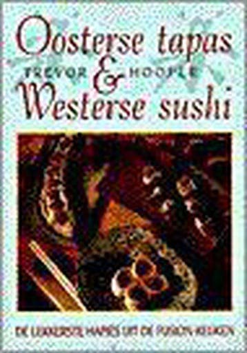 OOSTERSE TAPAS WESTERSE SUSHI - Hooper, Verzenden, Gelezen
