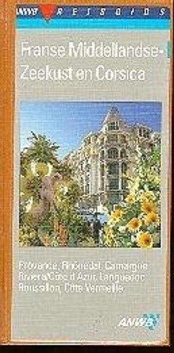 Franse Middellandse Zeekust en Corsica - Zwijnenburg, Verzenden, Gelezen