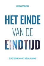 Einde van de eindtijd - Jeroen Koornstra - 9789082957808 - P, Boeken, Verzenden, Nieuw