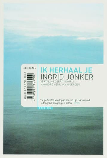 Ik herhaal je / Ingrid Jonker. Biografie Ingrid Jonker /, Boeken, Verzenden, Gelezen, Ingrid Jonker