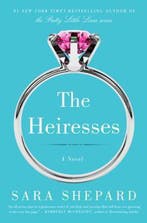 The Heiresses 9780062259554 Sara Shepard, Verzenden, Gelezen, Sara Shepard