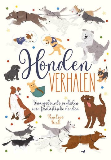 Hondenverhalen | Penelope Rich; Isabel Muñoz | Nieuw, Ophalen of Verzenden, Nieuw, Penelope Rich; Isabel Muñoz