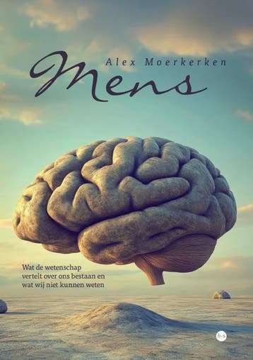 Mens - Alex Moerkerken 9789465283456, Boeken, Verzenden, Zo goed als nieuw, Alex Moerkerken